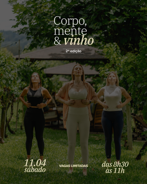 CORPO, MENTE & VINHO - 2° Edição