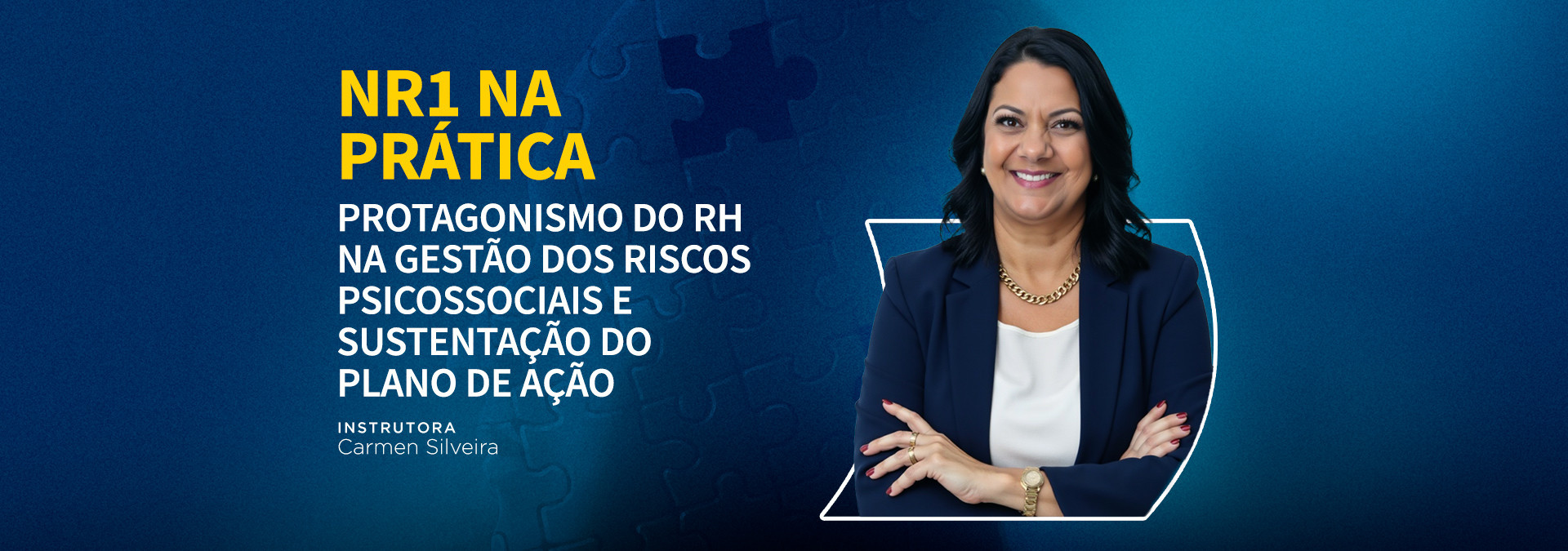NR1 na Prática - Protagonismo do RH na Gestão dos Riscos Psicossociais e Sustentação do Plano de Ação