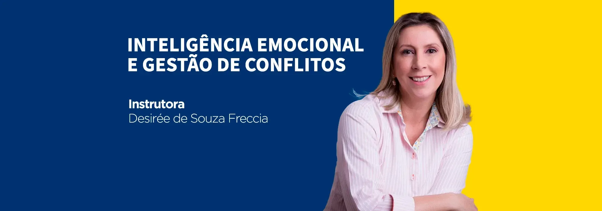 Inteligência Emocional e Gestão de Conflitos (NOVEMBRO 2024)