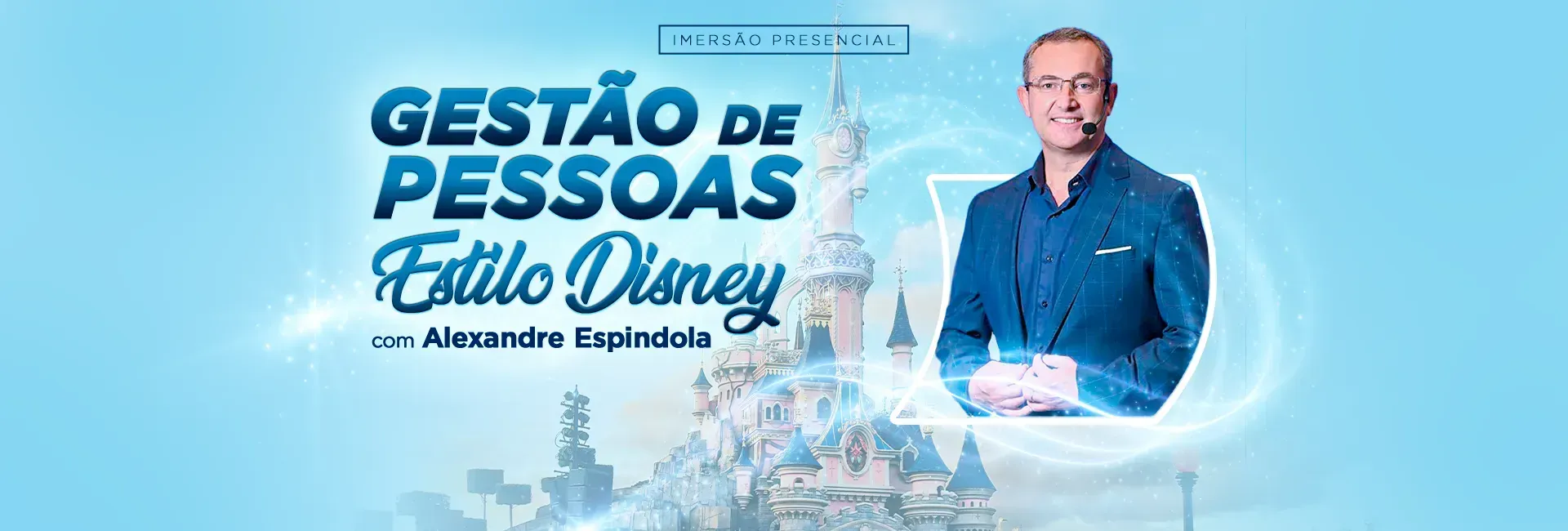 Gestão de Pessoas - Estilo Disney