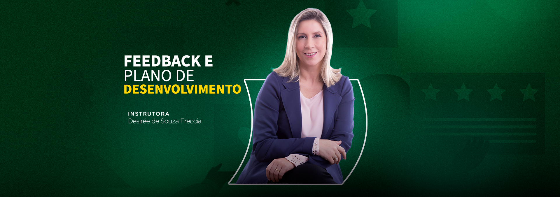 Workshop Presencial: Feedback e Plano de desenvolvimento (NORTE DA ILHA)