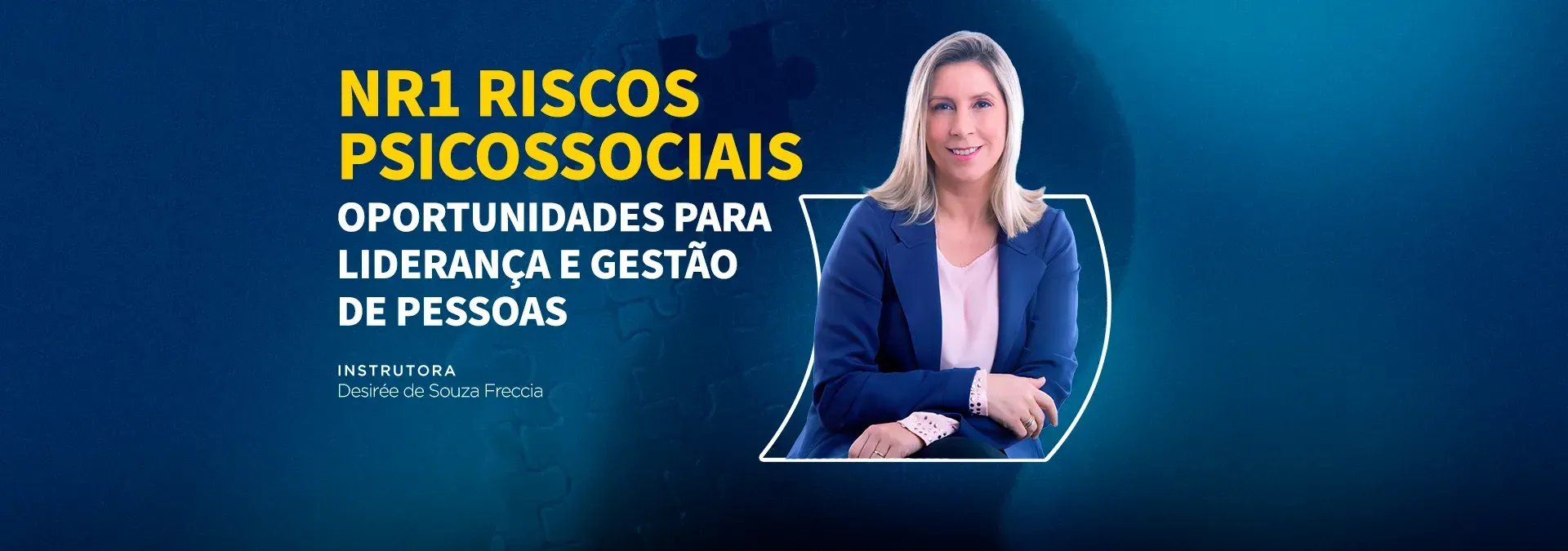 Workshop Presencial - NR1 riscos psicossociais Oportunidades para liderança e gestão de pessoas