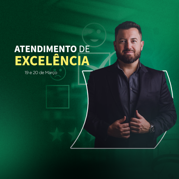 Atendimento de Excelência (MARÇO 2025)