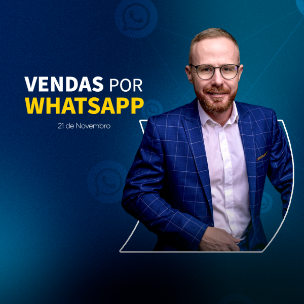 Vendas por Whatsapp (NOVEMBRO 2024) 