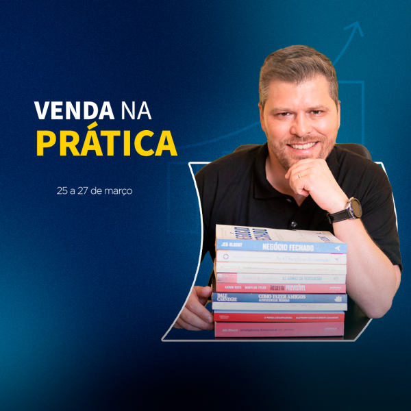 Venda na Prática (MARÇO 2025)