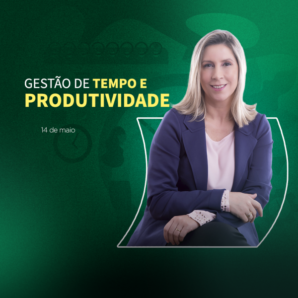 GESTÃO DE TEMPO E PRODUTIVIDADE (MAIO 2025) 